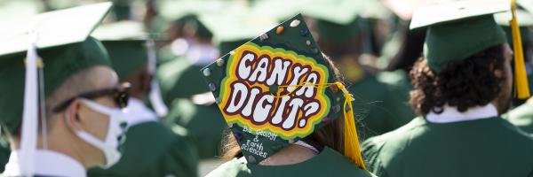 Graduation cap says can ya dig it